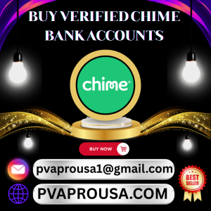 Buy Verified Chime Bank Accounts